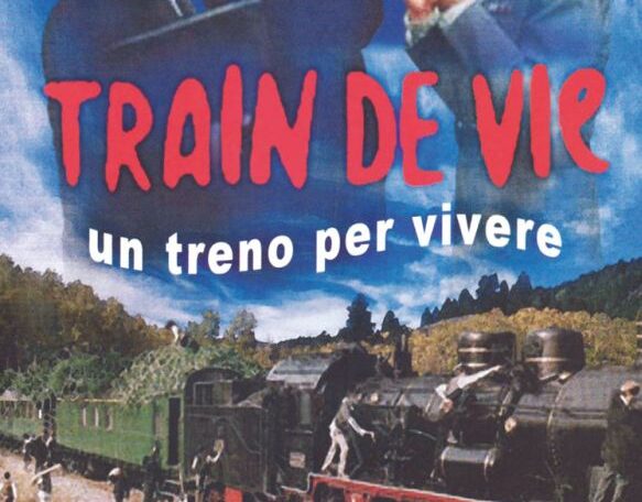 Train De Vie Un Treno Per Vivere Cgtv It