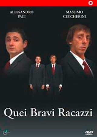 Locandina di Quei bravi racazzi (2009)