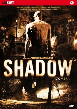 Locandina di Shadow – L’ombra (2009)