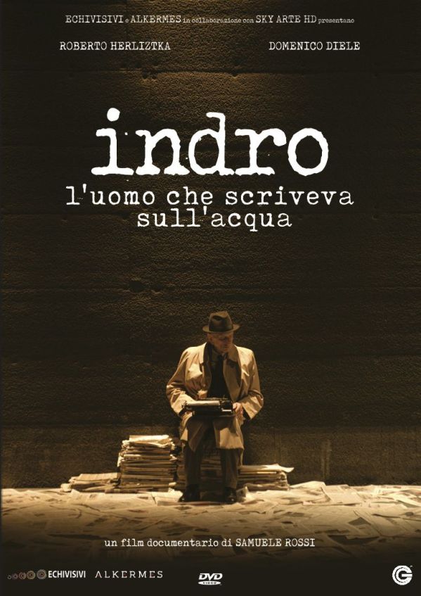 Edizione DVD di Indro: l’uomo che scriveva sull’acqua