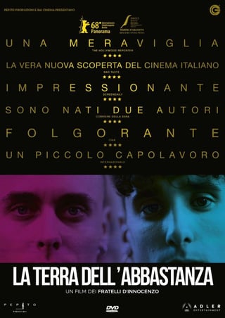 Locandina di La terra dell’abbastanza (2018)