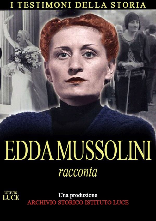 Edizione  di Edda Mussolini racconta