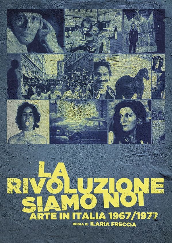 Edizione  di La rivoluzione siamo noi (Arte in Italia 1967/1977)