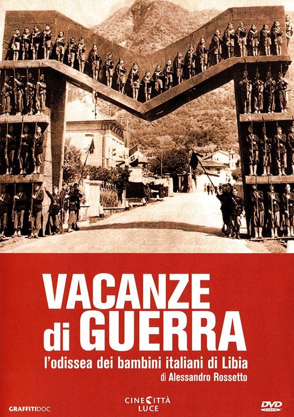Edizione  di Vacanze di guerra – L’odissea dei bambini italiani in Libia