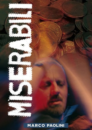 Locandina di Miserabili – Io e Margaret Tatcher (2009)