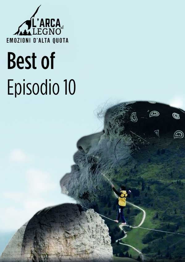 Edizione  di L’arca di legno episodio 10 – Best of