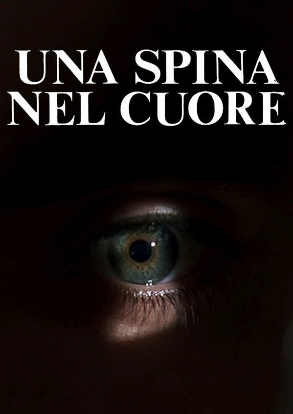 Edizione  di Una spina nel cuore