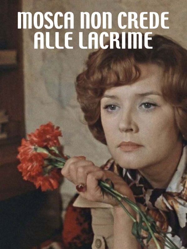 Edizione  di Mosca non crede alle lacrime