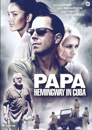 Locandina di Papa, Hemingway in Cuba (2015)