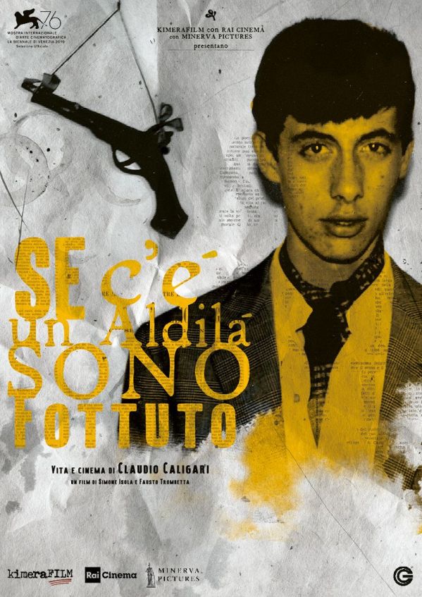 Edizione DVD di Se c’è un aldilà sono fottuto. Vita e cinema di Claudio Caligari