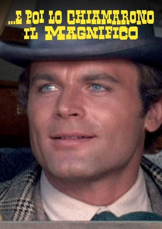 Locandina di …e poi lo chiamarono il Magnifico (1972)