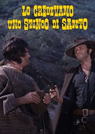 Locandina di Lo credevano uno stinco di santo (1974)