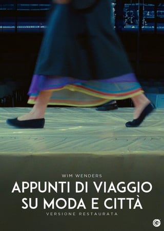 Appunti di viaggio su moda e citta’