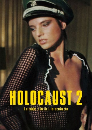 Locandina di Holocaust 2 – I ricordi, i deliri, la vendetta (1980)