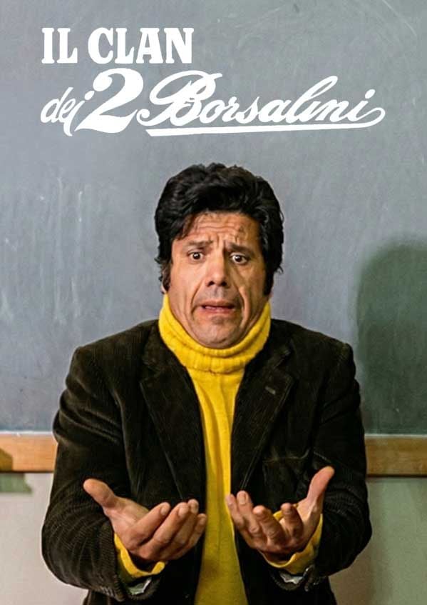 Edizione  di Il clan dei due borsalini