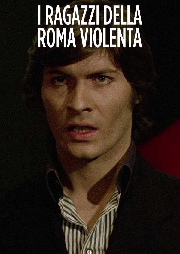 Edizione  di I ragazzi della Roma violenta