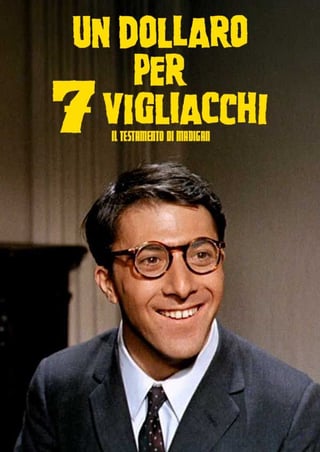 Locandina di Un dollaro per 7 vigliacchi – Il testamento di Madigan (1967)
