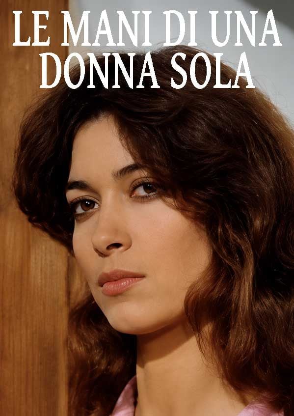 Edizione  di Le mani di una donna sola
