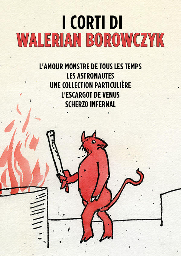 I corti di Walerian Borowczyk